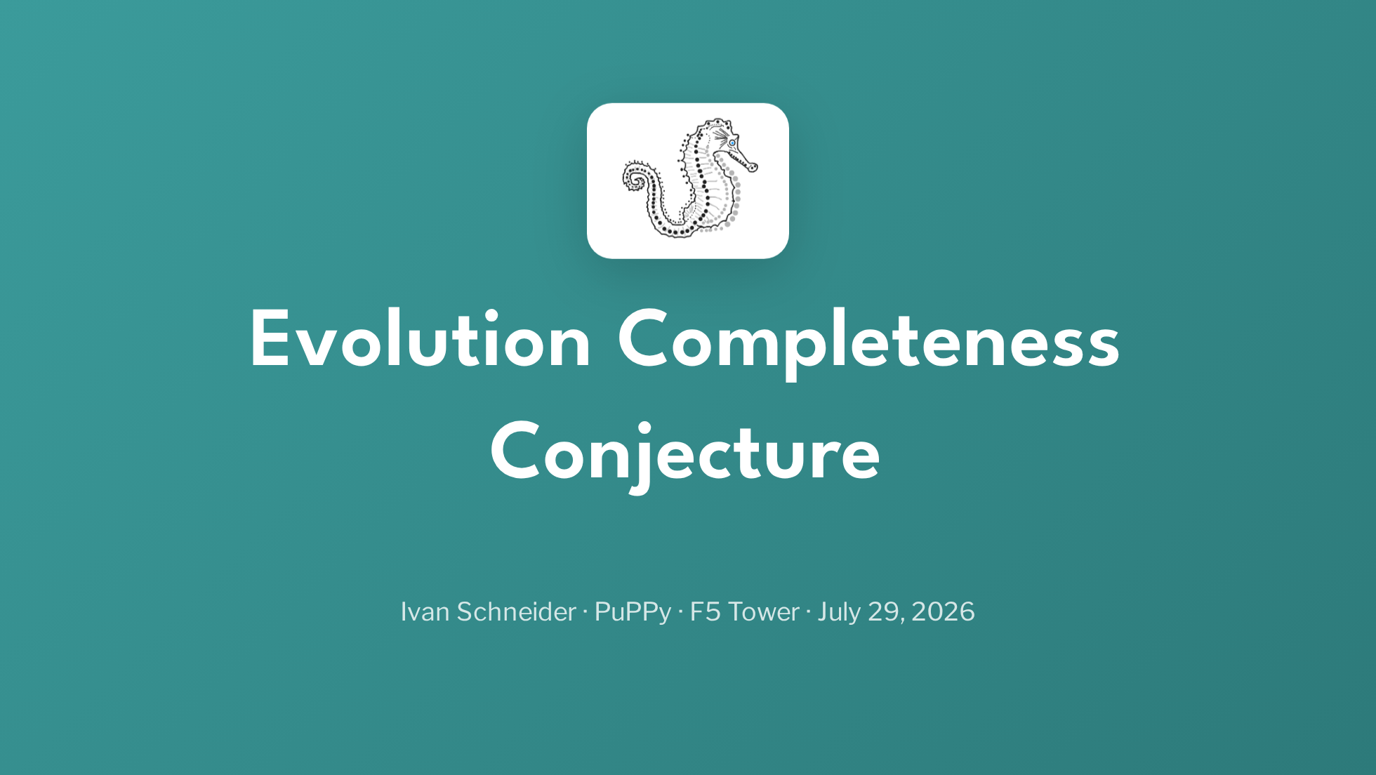 Slide 5: Evolution Completeness Conjecture